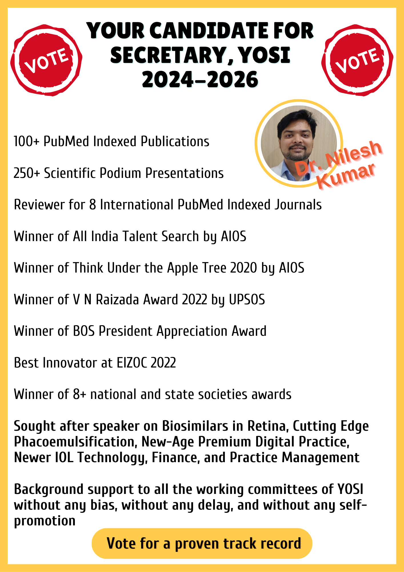 Dr Nilesh Kumar for Secretary YOSI — campaign flyer page 2
